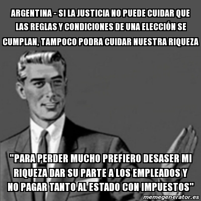 meme-correction-guy-argentina-si-la-justicia-no-puede-cuidar-que