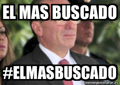 Meme Personalizado - EL MAS BUSCADO #ElMasBuscado - 31776861