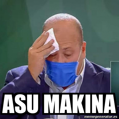 Meme Personalizado - Asu makina - 31782113