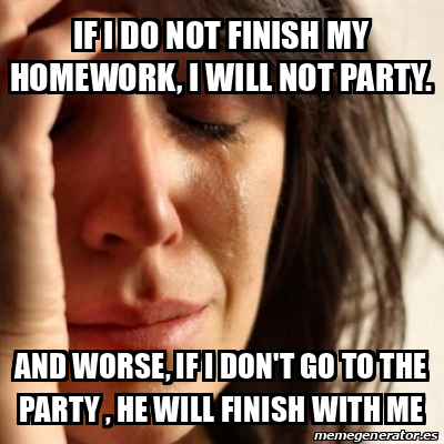 i want to finish my homework