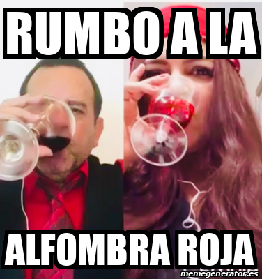 Meme Personalizado - Rumbo a la Alfombra roja - 32004366