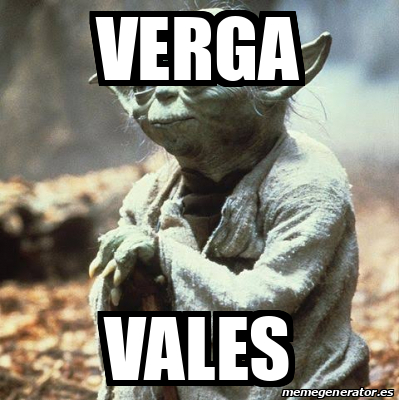 Meme Personalizado Verga Vales