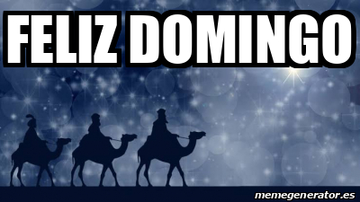 Meme Personalizado - Feliz domingo - 32146316