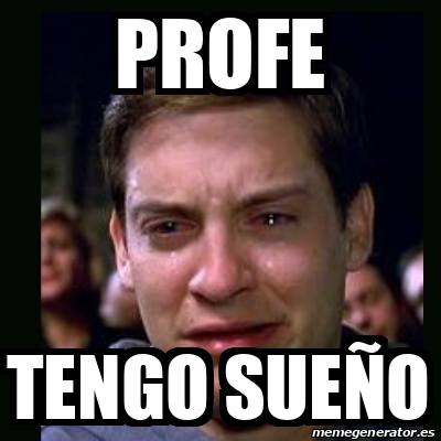 Progresando Meme Meme crying peter parker - Profe Tengo Sueño - 32238555