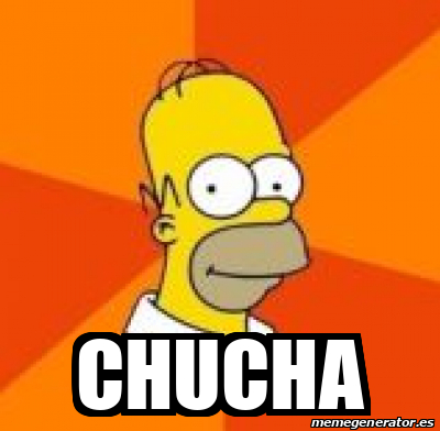 Meme Personalizado - Chucha - 32257837