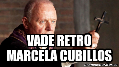 Meme Personalizado Vade Retro Marcela Cubillos