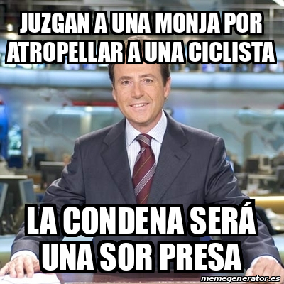 Meme Matias Prats Juzgan A Una Monja Por Atropellar A Una Ciclista La Condena Ser Una Sor