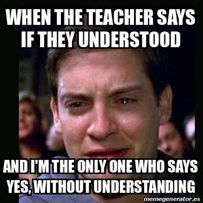 Meme crying peter parker - when the teacher says if they understood and ...