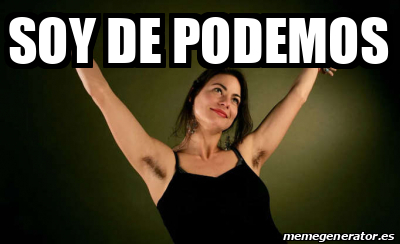 Meme Personalizado Soy De Podemos