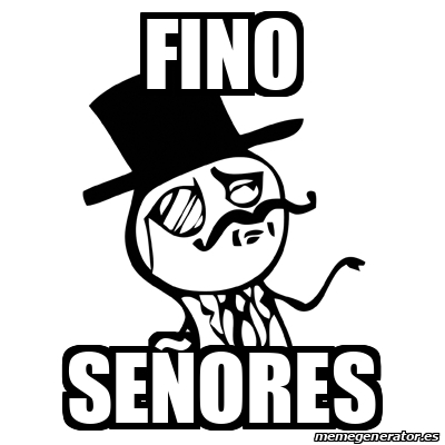 Meme Feel Like A Sir - Fino señores - 32397114