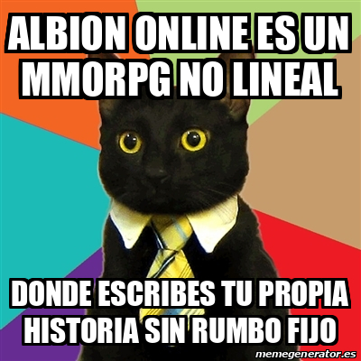 Albion Online es un MMORPG no lineal. - Meme by aDeDe :) Memedroid