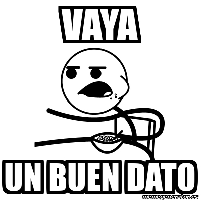 Meme Cereal Guy - Vaya Un buen dato - 32090830