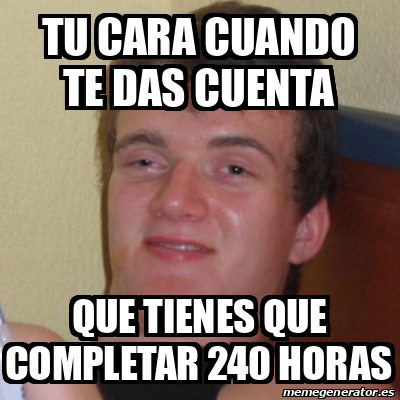 Meme Stoner Stanley Tu Cara Cuando Te Das Cuenta Que Tienes Que Completar Horas