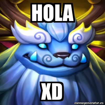 Meme Personalizado Hola Xd