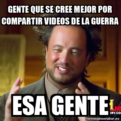 Meme Ancient Aliens Gente Que Se Cree Mejor Por Compartir Videos De