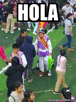 Meme Personalizado Hola