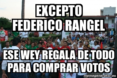 E Rangel Meme Memes Federico Rangel Fall CommenCement