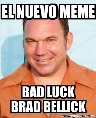 Meme Personalizado El Nuevo Meme Bad Luck Brad Bellick