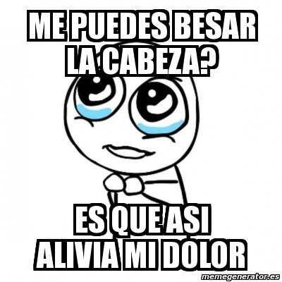 Cual es mi dolor de cabeza por meme