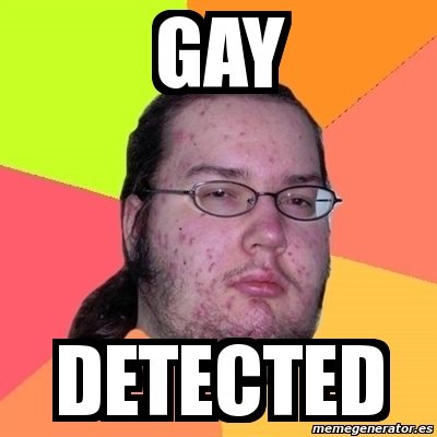 Meme Friki Gay Detected