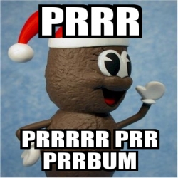 Meme Personalizado - prrr prrrrr prr prrbum - 654139