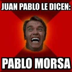 Top memes de Pablo Morsa en español :) Memedroid