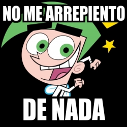 Meme Personalizado No Me Arrepiento De Nada