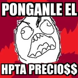 Meme Rage Fu Ponganle El Hpta Precio