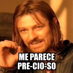 Memegenerator Boromir - Crear meme Boromir - Hacer meme de Boromir