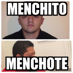 Meme Personalizado - Menchito Menchote - 30126097