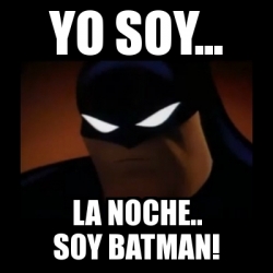 Meme Disapproving Batman - Yo soy... La noche.. Soy batman! - 30793841