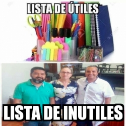 Meme Personalizado - Lista de inutiles - 30907737