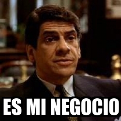 Meme Personalizado - es mi negocio - 30929958