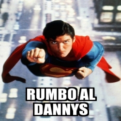Meme Personalizado - Rumbo al Dannys - 31279109