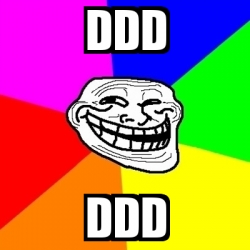 Meme Troll - ddd ddd - 31441414