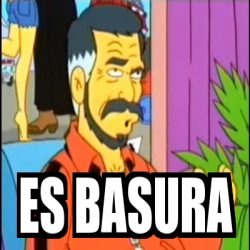 Meme Personalizado - ES basura - 31521134
