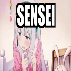 Meme Personalizado - SENSEI - 31536072