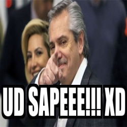 Meme Personalizado - ud sapeee!!! XD - 31585573