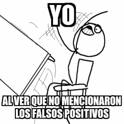 Meme Desk Flip Rage Guy Yo Al Ver Que No Mencionaron Los Falsos