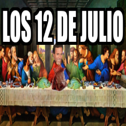 Meme Personalizado - Los 12 de julio - 31770180