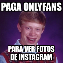 Meme Bad Luck Brian - Paga onlyfans Para ver fotos de ...