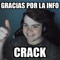 Meme Personalizado Gracias Por La Info Crack