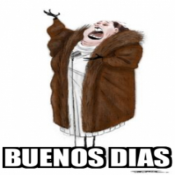 Meme Personalizado - buenos dias - 32322042