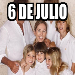 Meme Personalizado - 6 de Julio - 32394335