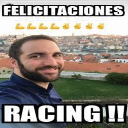 Meme Personalizado - Felicitaciones racing !! - 32400570