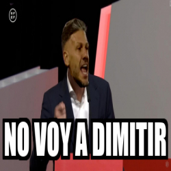 Meme Personalizado No Voy A Dimitir