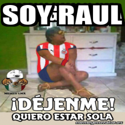 Meme Personalizado - Soy Raul - 33214643