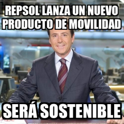 Meme Matias Prats - Repsol lanza un nuevo producto de movilidad Será ...