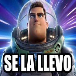 Meme Personalizado - se la llevo - 33269414