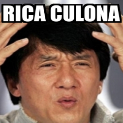 Meme Personalizado - rica culona - 33297558